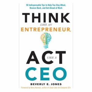 Think Like an Entrepreneur, Act Like a CEO