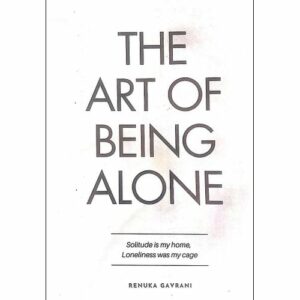 The Art of Being Alone